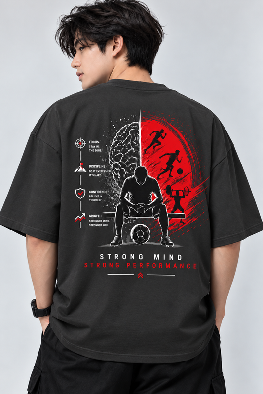 Strong Mind Strong Performance Graphic Oversized T-Shirt | MARS MASH