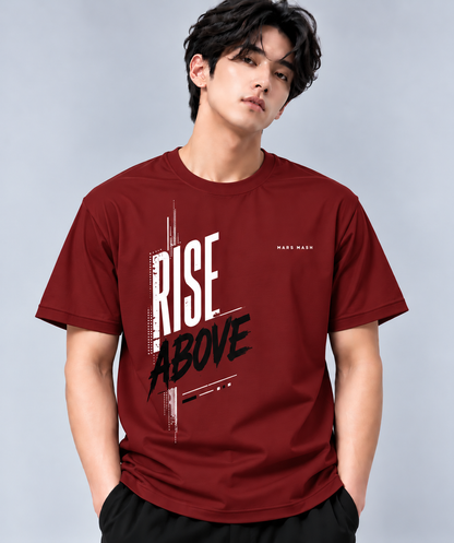 Rise Above Motivational Graphic T-Shirt | MARS MASH