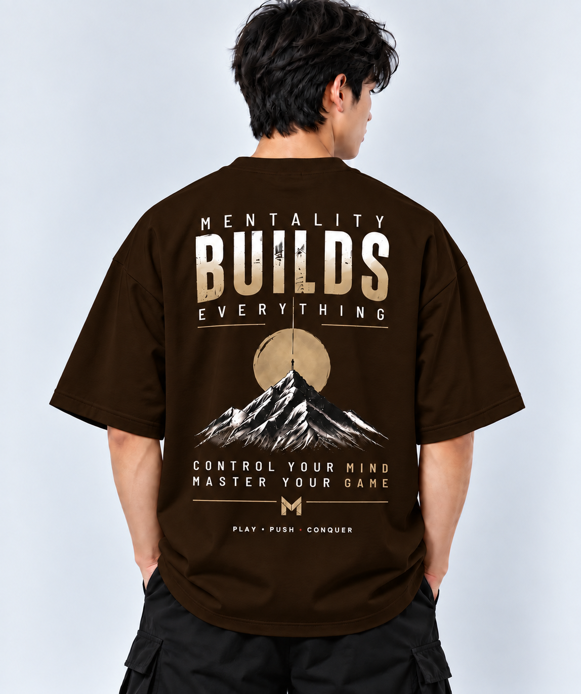 Mentality Builds Everything Graphic  Oversized T-Shirt | MARS MASH