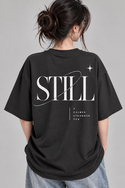 Women’s Still Graphic Oversized T-Shirt | Minimalist Calm & Strength Tee | Mars Mash