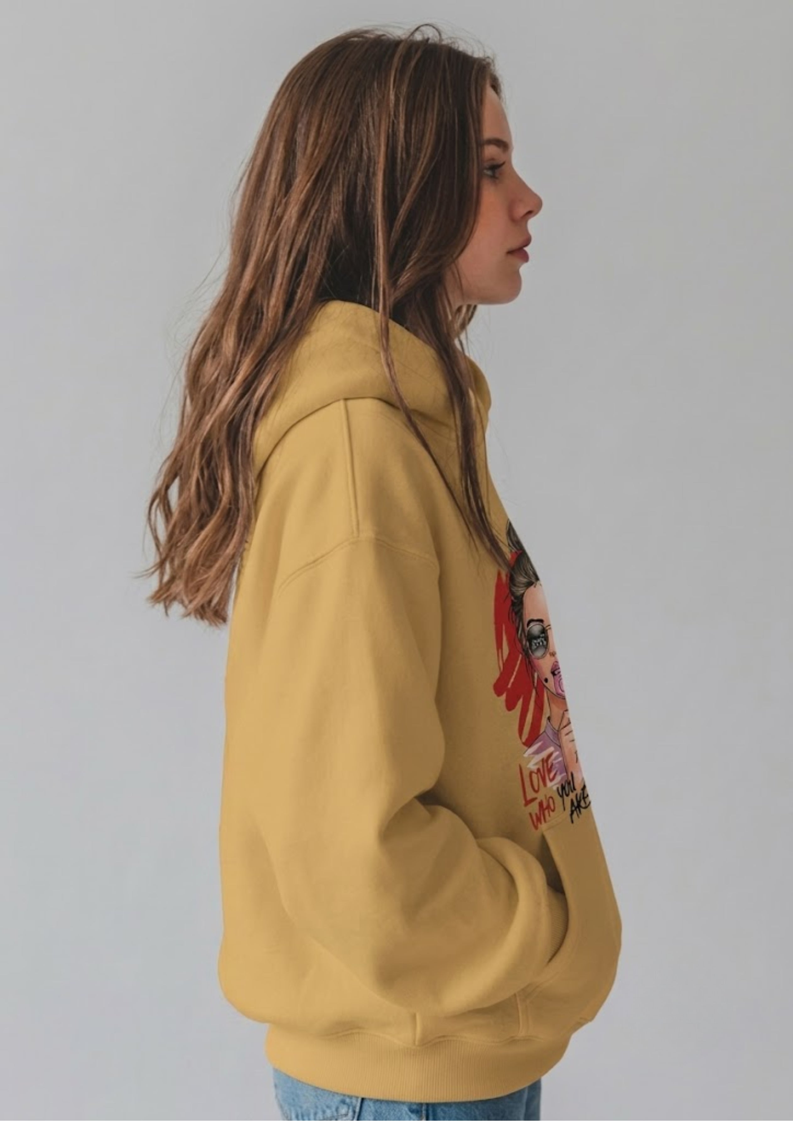 Love Who You Are Girl Graphic Printed Hoodie for Women | 350 GSM | Premium Comfort | Casual Streetwear