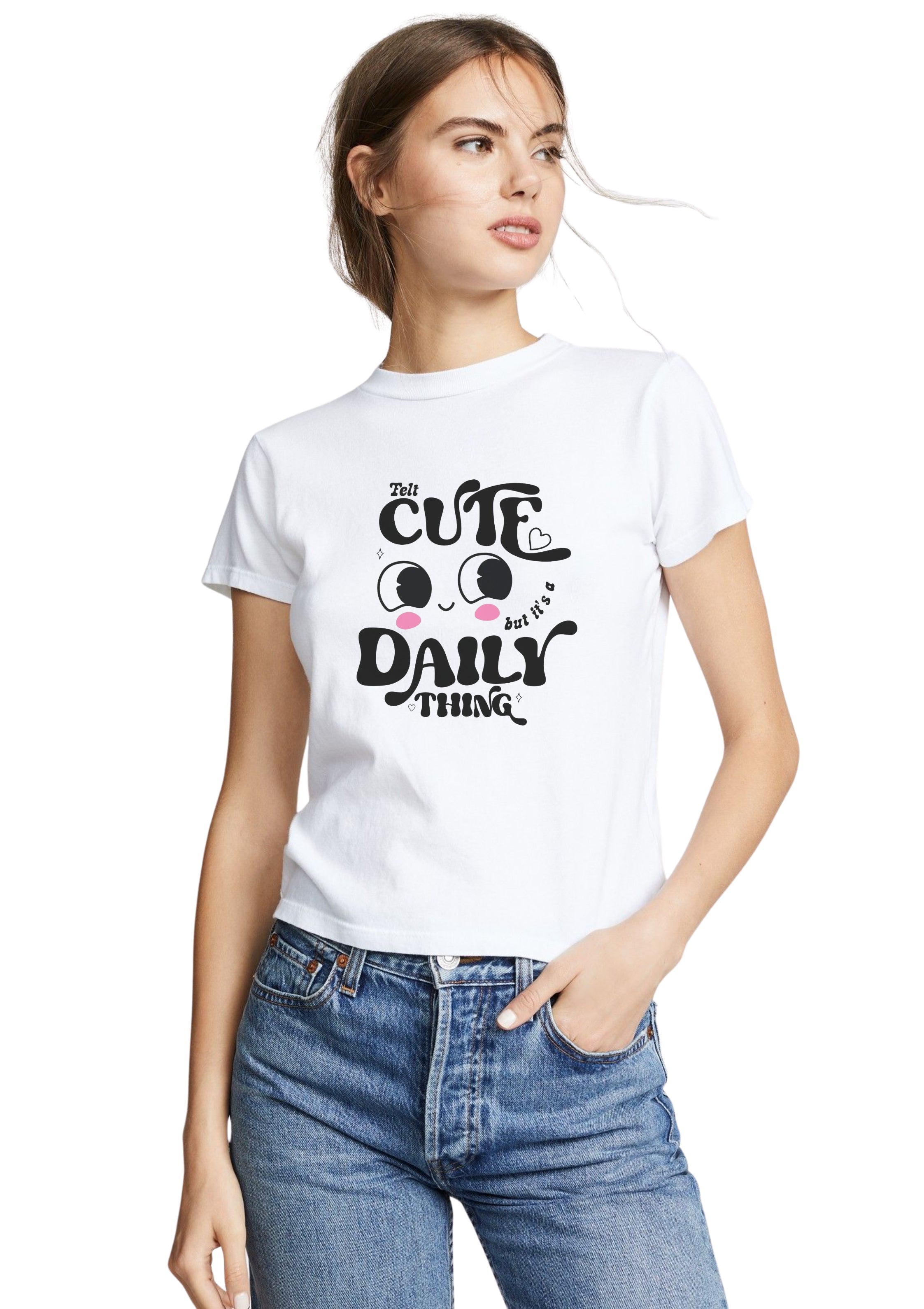 Cute Daily Thing Graphic T-Shirt for Women | 100% Cotton | Premium Comfort